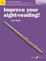 Improve your sight-reading! Flute Grades 4-5 (Harris Paul)(Paperback)