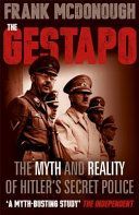Gestapo - The Myth and Reality of Hitler's Secret Police (McDonough Frank)(Paperback)