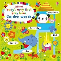 Baby's Very First Play book Garden Words (Watt Fiona)(Board book)
