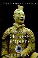 Early Chinese Empires - Qin and Han (Lewis Mark Edward)(Paperback)