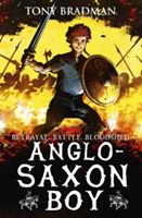 Anglo-Saxon Boy (Bradman Tony)(Paperback)