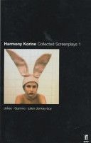 Collected Screenplays (Korine Harmony)(Paperback)