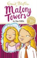 MALORY TOWERS 05 IN THE FIFTH (Blyton Enid)(Paperback)
