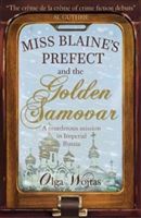 Miss Blaine's Prefect and the Golden Samovar (Wojtas Olga)(Paperback)