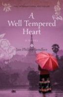 Well Tempered Heart (Sendker Jan-Philipp)(Paperback)