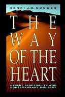 Nouwen, Henri J M: Way of the Heart(Paperback)