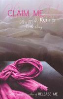 Claim Me (Kenner Julie)(Paperback)