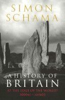 History of Britain - At the Edge of the World? 3000 BC-AD 1603 (Schama Simon)(Paperback)