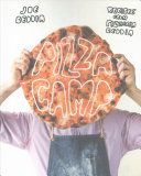 Pizza Camp - Recipes from Pizzeria Beddia (Beddia Joe)(Pevná vazba)