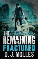 Remaining: Fractured (Molles D. J.)(Paperback)