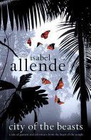 City of the Beasts - Allende Isabel