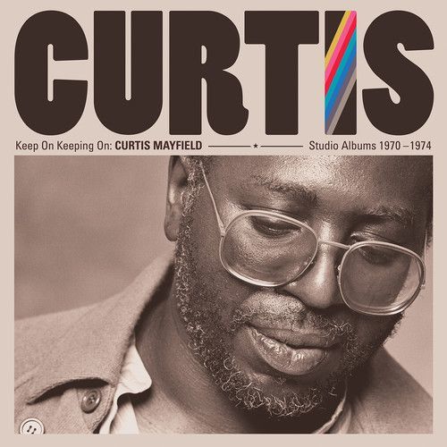 Keep On Keepin' On (Curtis Mayfield) (CD / Box Set)
