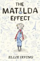 Matilda Effect (Irving Ellie)(Paperback)