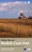Peddar's Way and Norfolk Coast Path - 90 Miles from Breckland to Salt Marsh and Sea Cliffs (Robinson Bruce)(Paperback)