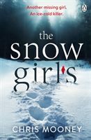 Snow Girls (Mooney Chris)(Paperback / softback)