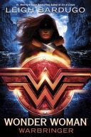 Wonder Woman: Warbringer (Bardugo Leigh)(Paperback)