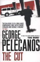 Cut (Pelecanos George)(Paperback)