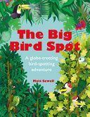 Big Bird Spot (Sewell Matt)(Pevná vazba)