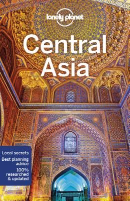 Lonely Planet Central Asia (Lonely Planet)(Paperback)