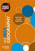 Need to Know: OCR A-level Geography (Redfern David)(Paperback / softback)