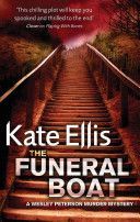 Funeral Boat (Ellis Kate)(Paperback)