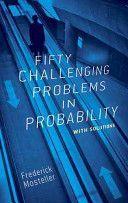 Fifty Challenging Problems in Probability - With Solutions (Mosteller Frederick)(Paperback)