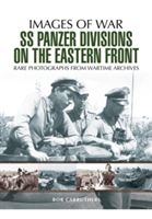 SS Panzer Divisions on the Eastern Front (Carruthers Bob)(Paperback)