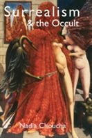 Surrealism & the Occult (Choucha Nadia)(Paperback)