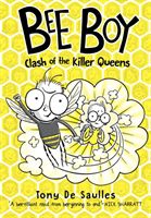 Bee Boy: Clash of the Killer Queens (De Saulles Tony)(Paperback)