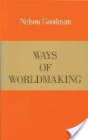 Ways of World Making (Goodman Nelson)(Paperback)