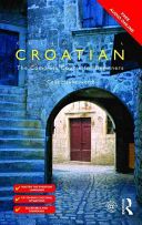 Colloquial Croatian (Hawkesworth Celia)(Paperback)