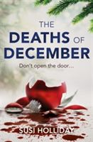 Deaths of December - A cracking Christmas crime thriller (Holliday Susi)(Paperback)