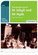 Oxford Literature Companions: The Strange Case of Dr Jekyll and Mr Hyde Workbook (Callanan Michael)(Paperback)
