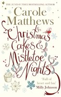 Christmas Cakes and Mistletoe Nights - 'Full of heart and fun' (Matthews Carole)(Paperback / softback)