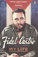 My Life - Castro Fidel