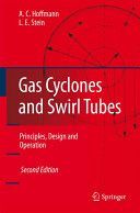 Gas Cyclones and Swirl Tubes - Principles, Design, and Operation (Hoffmann Alex C.)(Pevná vazba)
