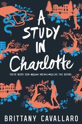 A Study in Charlotte (Cavallaro Brittany)(Paperback)