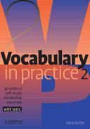 Vocabulary in Practice 2 (Pye Glennis)(Paperback)