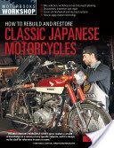 How to Rebuild and Restore Classic Japanese Motorcycles (Young Sid)(Paperback)