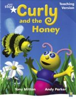 Rigby Star Phonic Guided Reading Blue Level: Curly and the Honey Teaching Version(Paperback)