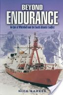 Beyond Endurance - An Epic of Whitehall and the South Atlantic Conflict (Barker Nick)(Paperback)