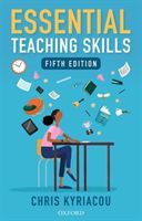 Essential Teaching Skills (Kyriacou Chris)(Paperback / softback)
