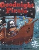 Goodnight Pirate (Robinson Michelle)(Paperback)