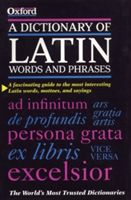 Dictionary of Latin Words and Phrases (Morwood James)(Paperback)