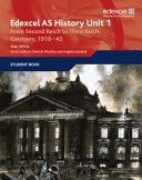 Edexcel GCE History AS Unit 1 F7 from Second Reich to Third Reich - Germany 1918-45 (White Alan)(Paperback)