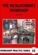 Metalworker's Workshop (Harold Hall)(Paperback)