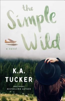 The Simple Wild (Tucker K. a.)(Paperback)