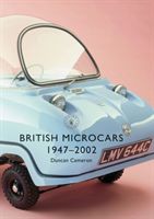 British Microcars 1947-2002 (Cameron Duncan)(Paperback)
