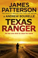 Texas Ranger (Patterson James)(Paperback / softback)