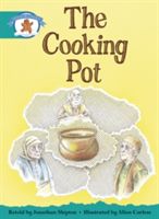 Literacy Edition Storyworlds Stage 6, Once Upon a Time World, the Cooking Pot(Paperback)